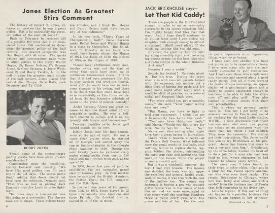 JACK BRICKHOUSE says— Let That Kid Caddy!