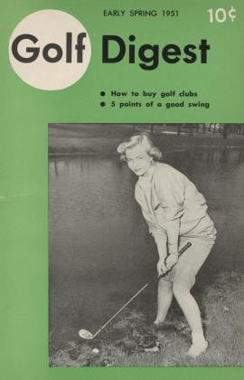 EARLY SPRING 1951 | Golf Digest