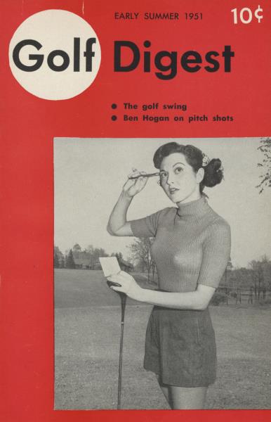 Issue: - EARLY SUMMER 1951 | Golf Digest