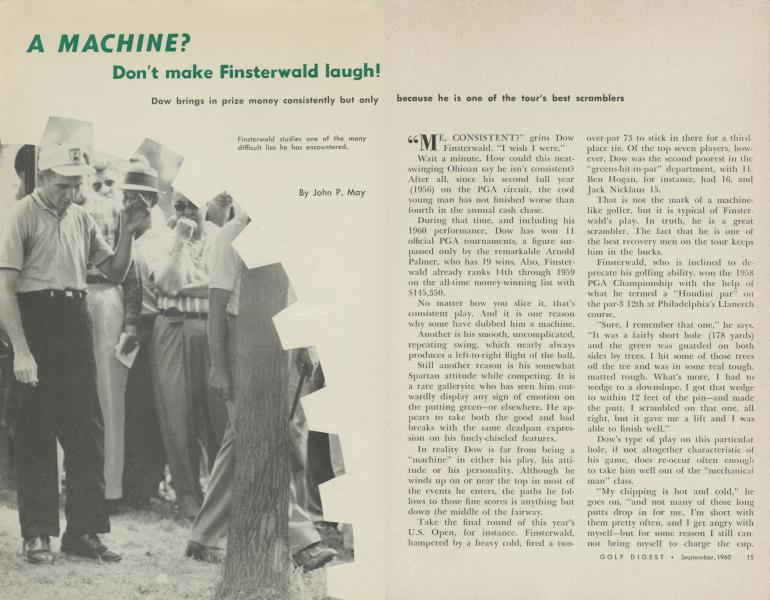 A MACHINE? Don't make Finsterwald laugh!