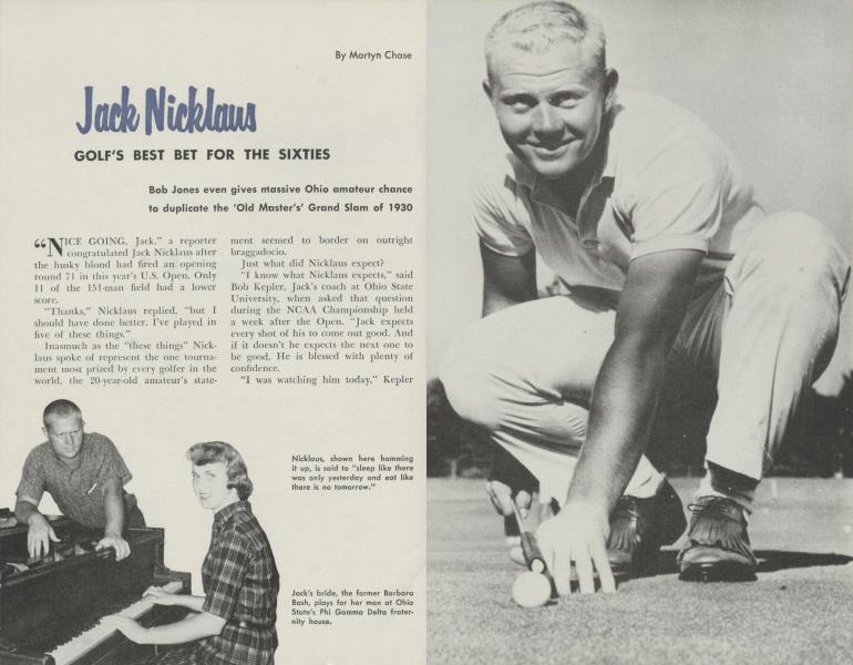 JACK NICKLAUS GOLF'S BEST BET FOR THE SIXTIES