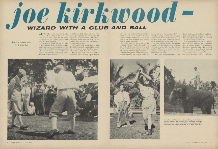 Joe Kirkwood - Wizard With A Club and Ball