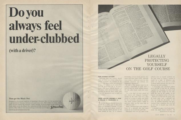 LEGALLY PROTECTING YOURSELF ON THE GOLF COURSE