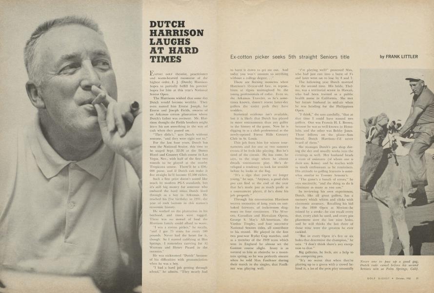 DUTCH HARRISON LAUGHS AT HARD TIMES