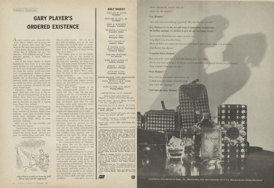 GARY PLAYER'S ORDERED EXISTENCE