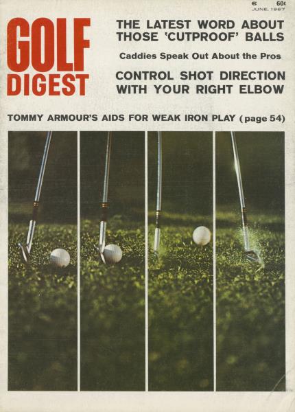 Issue: - June 1967 | Golf Digest