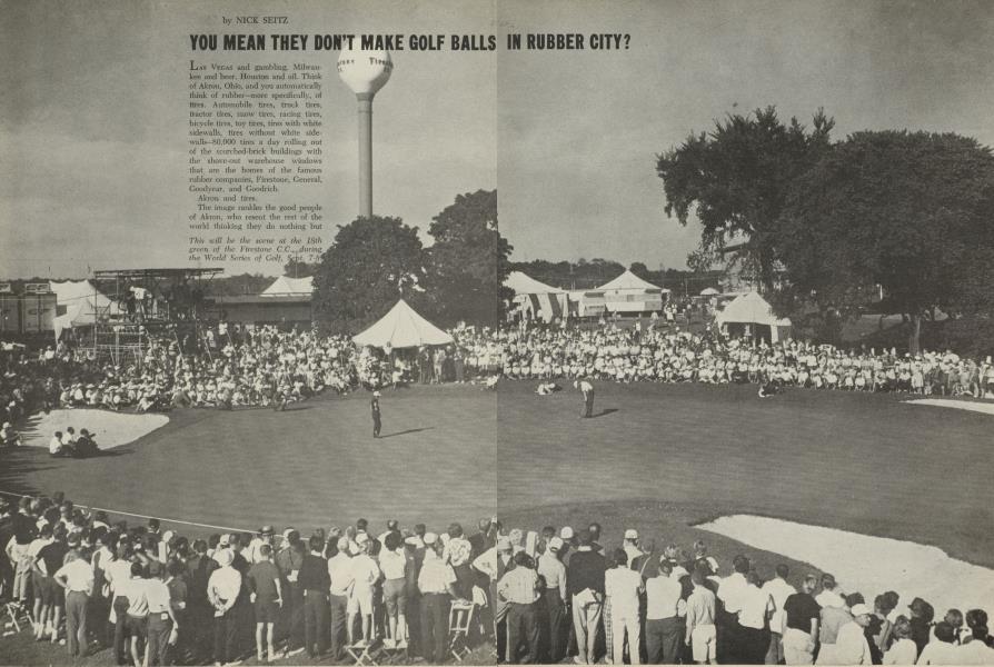 YOU MEAN THEY DON’T MAKE GOLF BALLS IN RUBBER CITY?