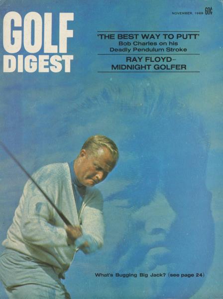 Issue: - November 1969 | Golf Digest
