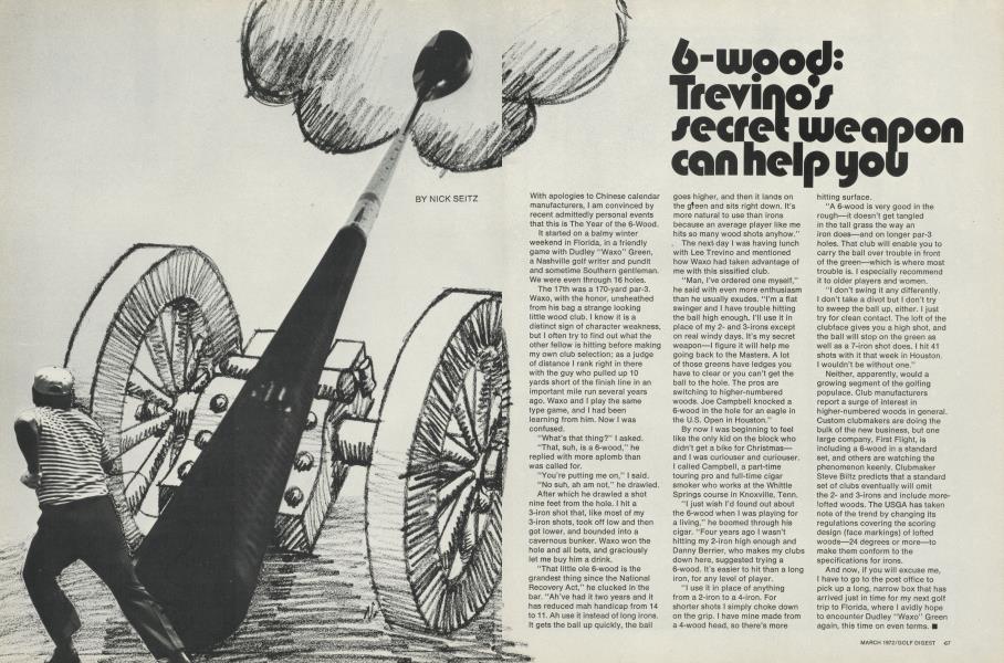 6-wood: Trevino's secret weapon can help you