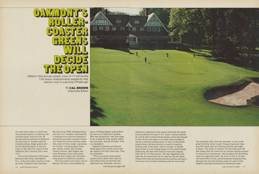 OAKMONT'S ROLLERCOASTER GREENS WILL DECIDE THE OPEN