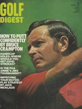 AUGUST 1973 | Golf Digest
