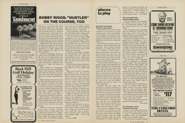 BOBBY RIGGS: "HUSTLER” ON THE COURSE, TOO