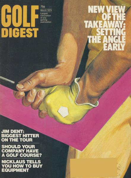 Issue: - March 1974 | Golf Digest