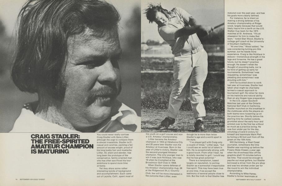CRAIG STADLER: THE FREE-SPIRITED AMATEUR CHAMPION IS MATURING