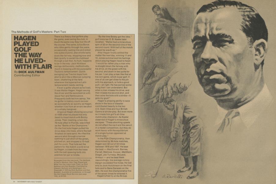 Hagen played golf the way he lived—with flair