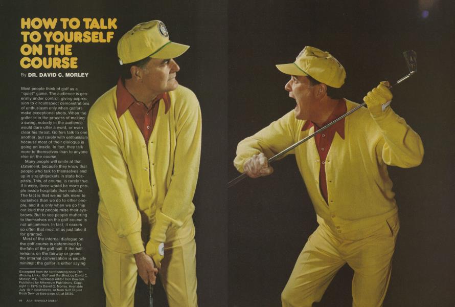 HOW TO TALK TO YOURSELF ON THE COURSE