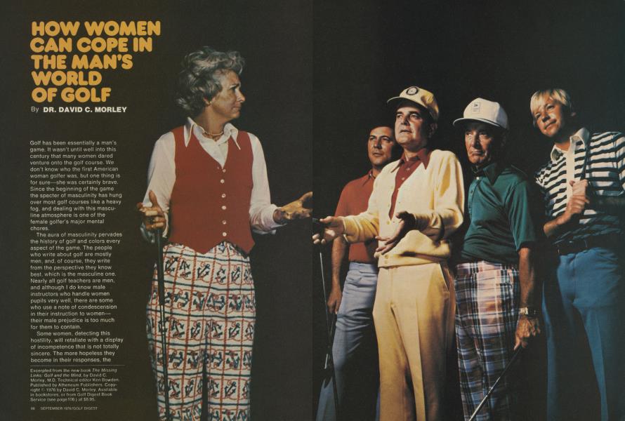 HOW WOMEN CAN COPE IN THE MAN'S WORLD OF GOLF