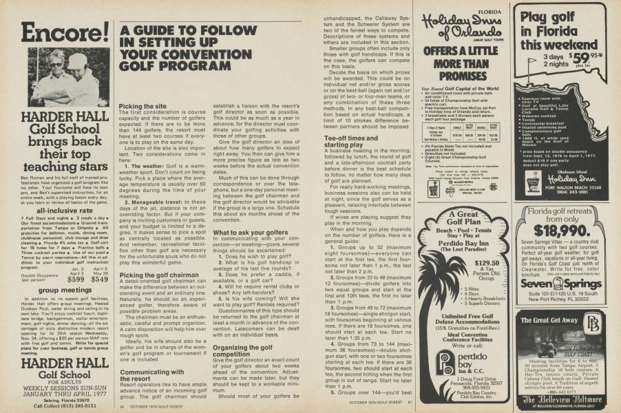 A GUIDE TO FOLLOW IN SETTING UP YOUR CONVENTION GOLF PROGRAM
