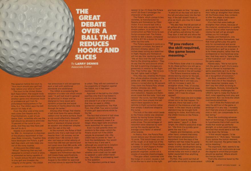THE GREAT DEBATE OVER A BALL THAT REDUCES HOOKS AND SLICES