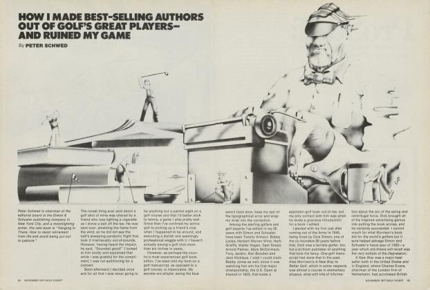 HOW I MADE BEST-SELLING AUTHORS OUT OF GOLF’S GREAT PLAYERS - AND RUINED MY GAME
