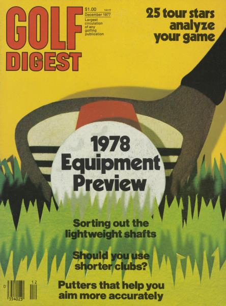 Issue: - December 1977 | Golf Digest