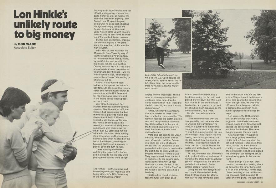 Lon Hinkle's unlikely route to big money
