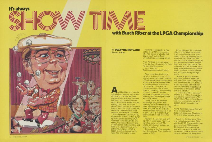 It's always SHOW TIME with Burch Riber at the LPGA Championship