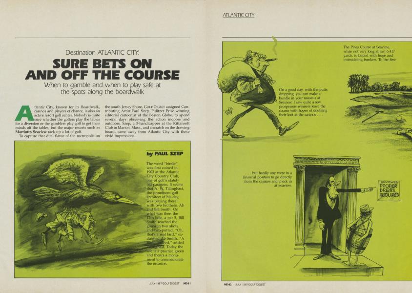 SURE BETS ON AND OFF THE COURSE