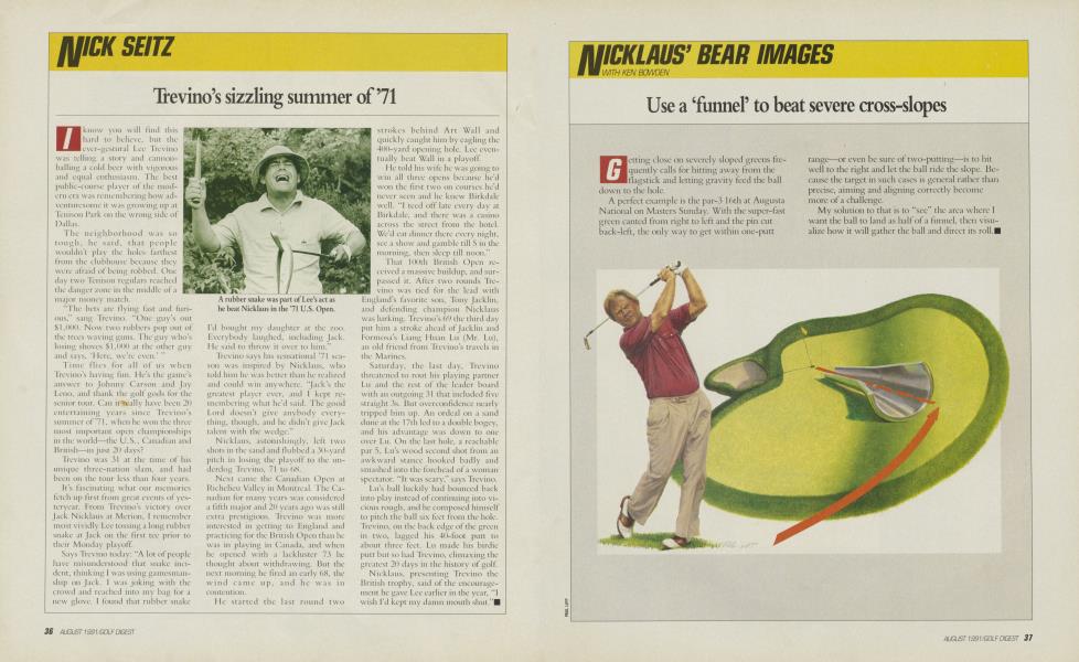 Trevino’s sizzling summer of 71