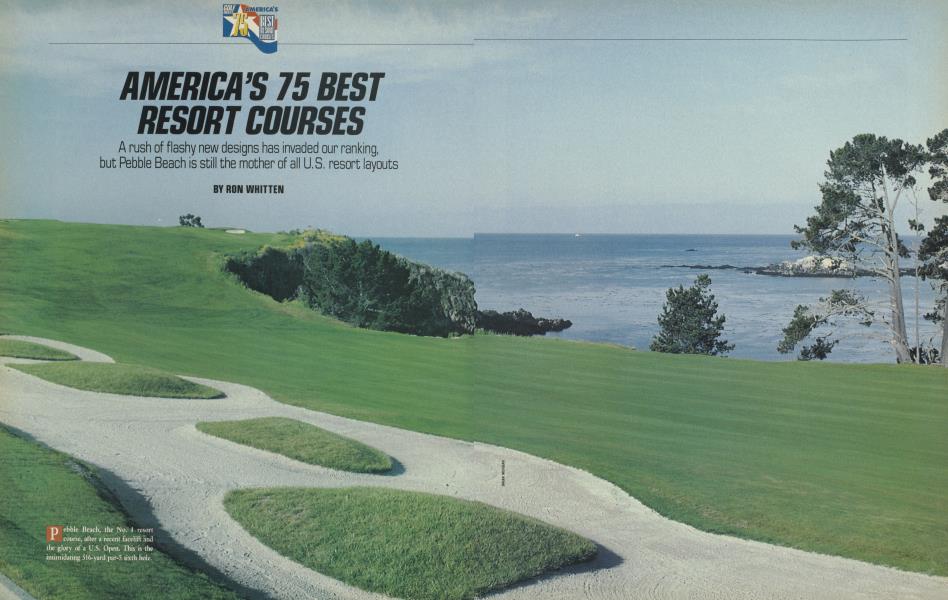 AMERICA’S 75 BEST RESORT COURSES