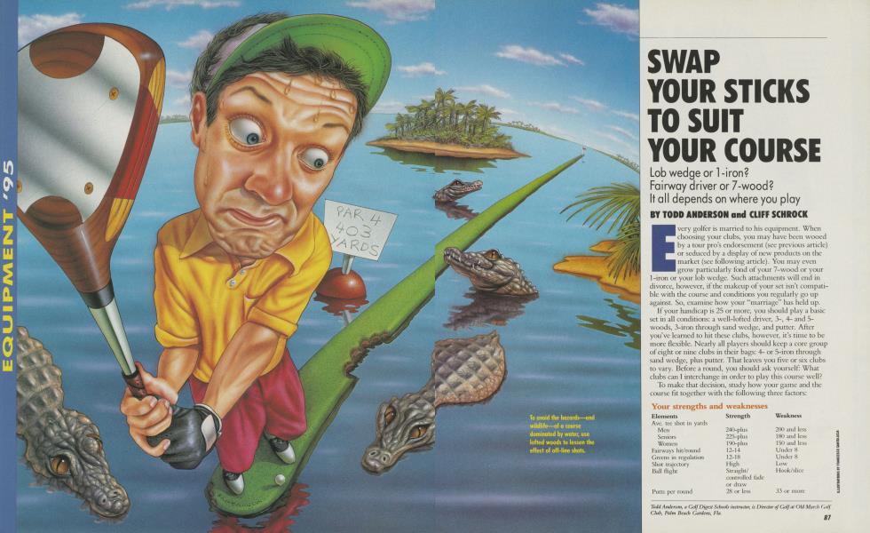 SWAP YOUR STICKS TO SUIT YOUR COURSE