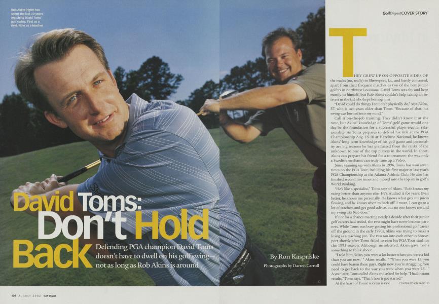 David Toms: Don't Hold Back