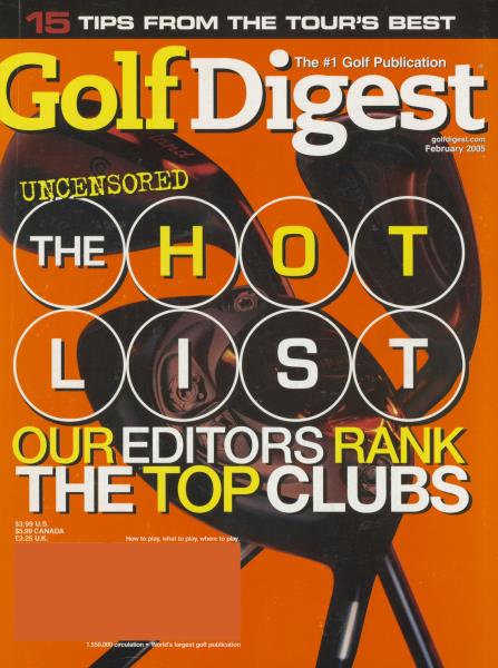 Issue: - February 2005 | Golf Digest