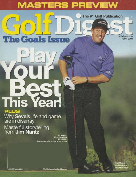 Issue: - April 2005 | Golf Digest