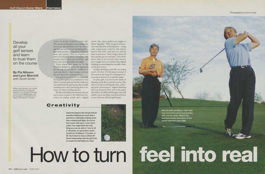 How to turn feel into real