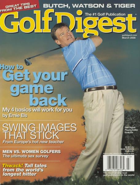 Issue: - March 2006 | Golf Digest