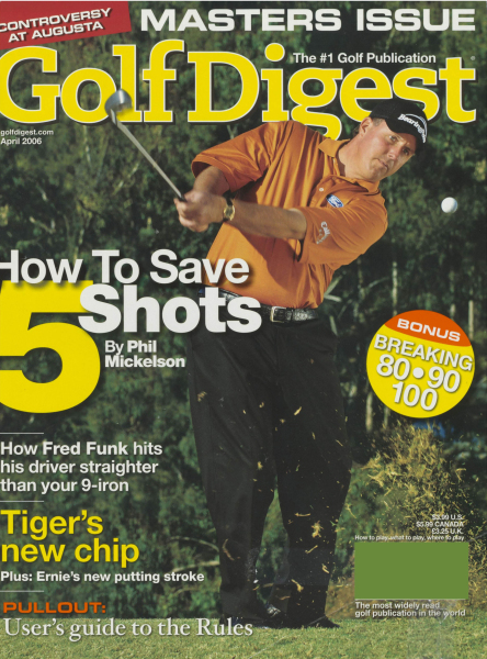 Issue: - April 2006 | Golf Digest