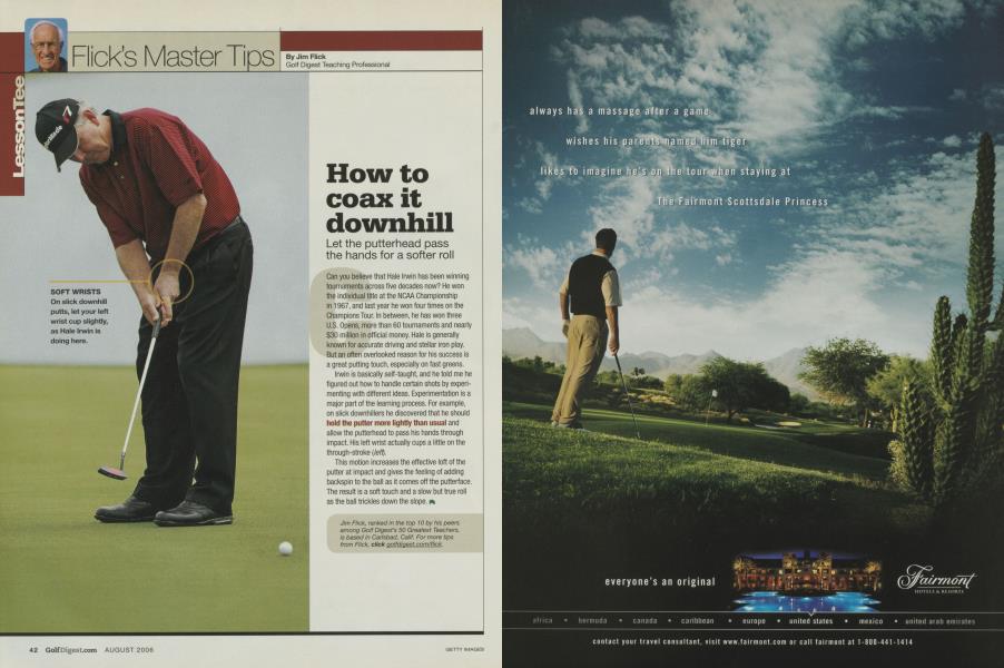How to coax it downhill