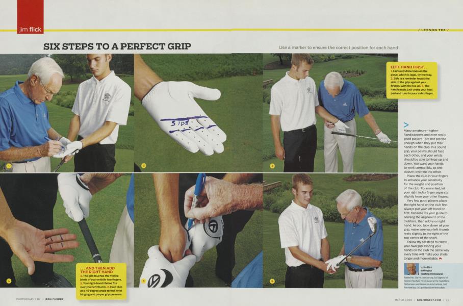 SIX STEPS TO A PERFECT GRIP