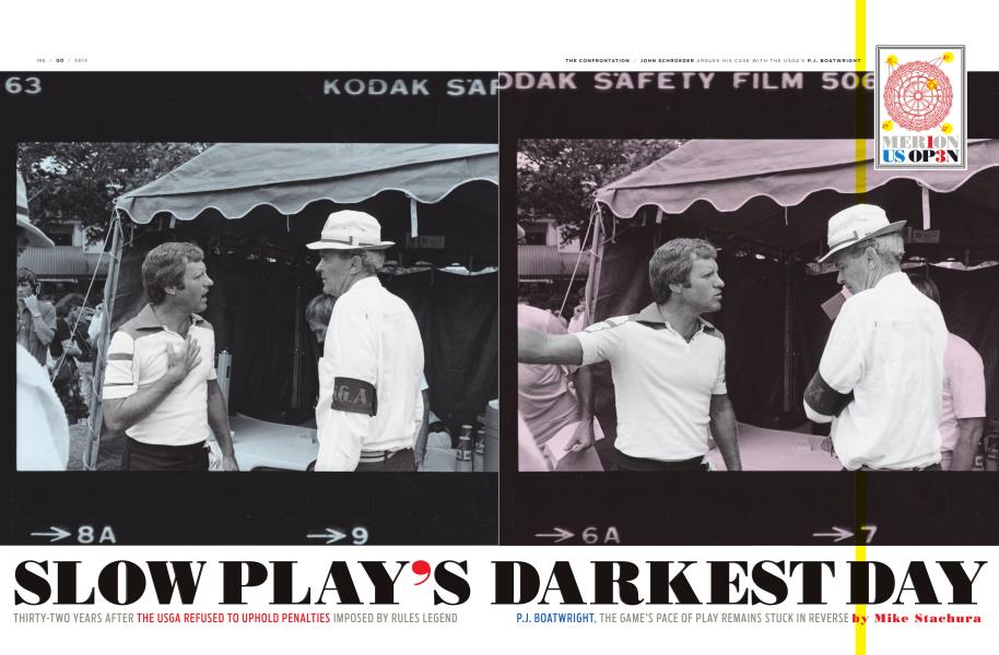 SLOW PLAY’S DARKEST DAY