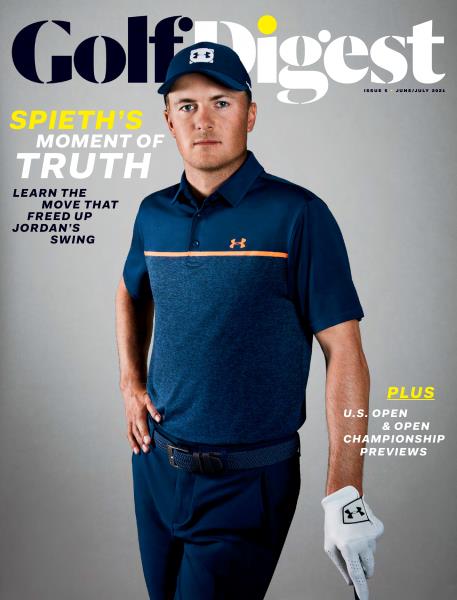 Issue: - June/July 2021 | Golf Digest
