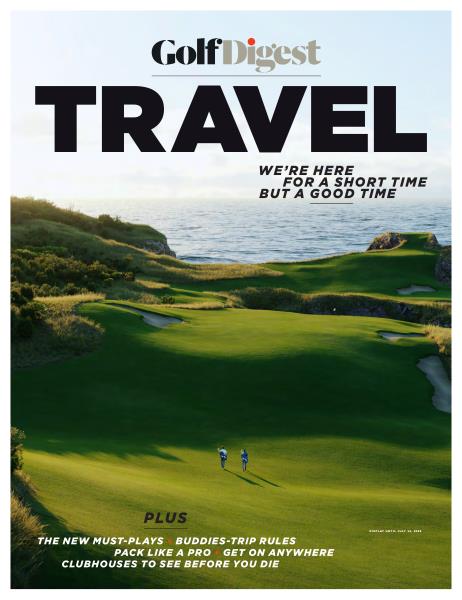 Issue: - TRAVEL 2022 | Golf Digest