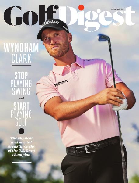 Issue: - September 2023 | Golf Digest